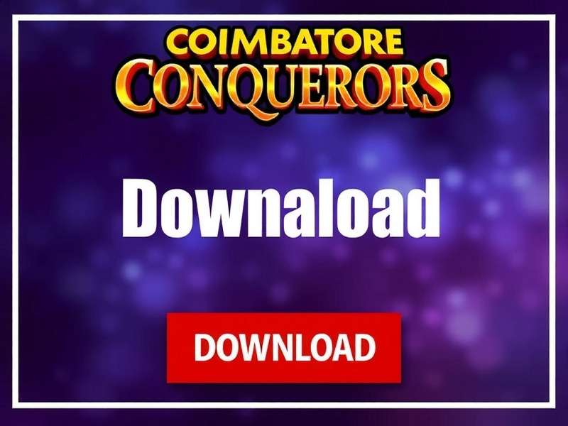 Download Coimbatore Conquerors Coimbatore Conquerors Download Button